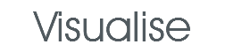 Visualise